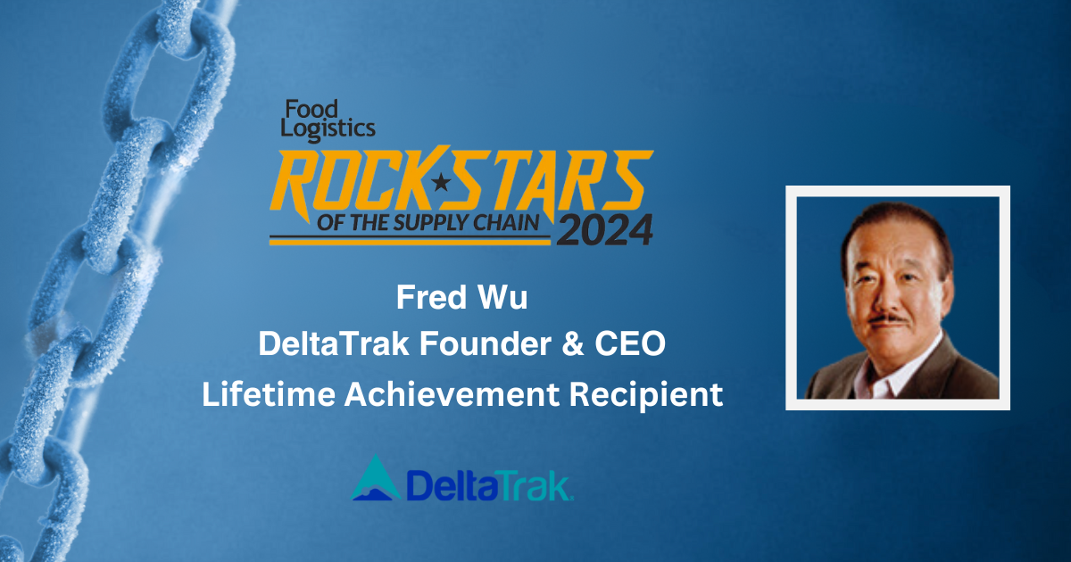 DeltaTrak CEO Fred Wu receives Food Logistics’ Rock Stars of the Supply Chain  Lifetime Achievement Award